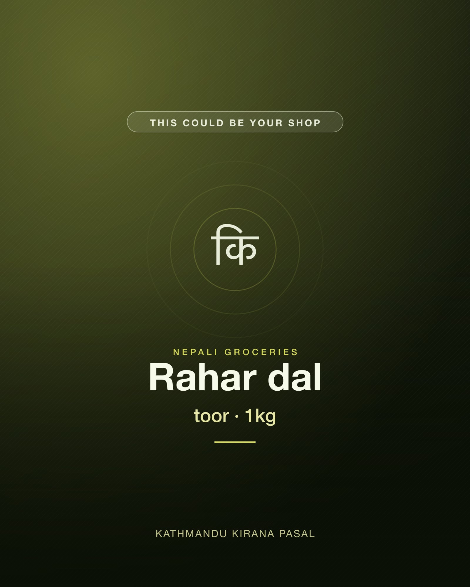 Rahar dal · toor · 1kg — Kathmandu Kirana Pasal